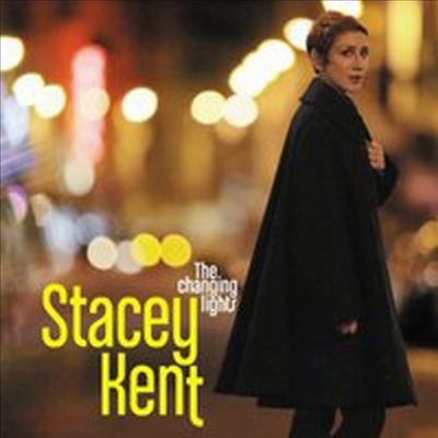 Stacey Kent - Changing Lights (CD)