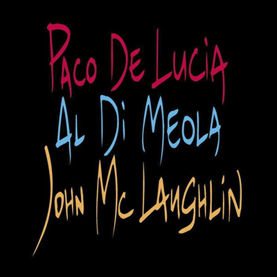 John McLaughlin / Al Di Meola / Paco De Lucia - Guitar Trio (LP)