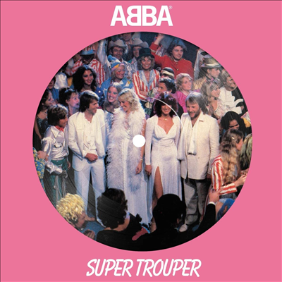 Abba - Super Trouper (7 Inch Picture LP)