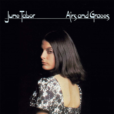 June Tabor - Airs &amp; Graces (CD)