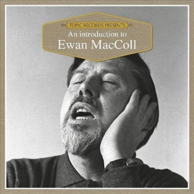 Ewan Maccoll - An Introduction To (CD)