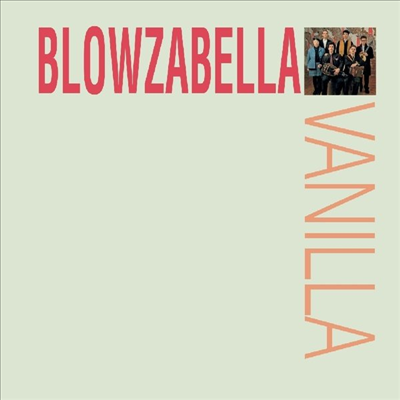 Blowzabella - Vanilla (CD)