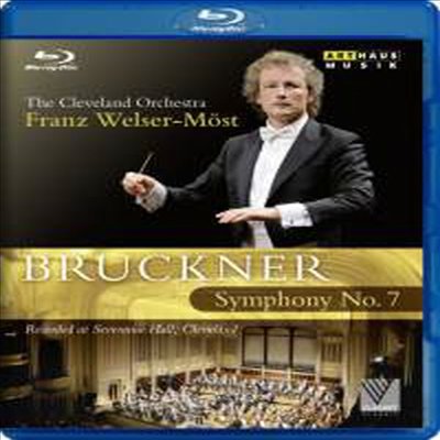 브루크너 : 교향곡 7번 (Bruckner : Symphony No. 7 in E Major) (Blu-ray) (2011) - Franz Welser-Most