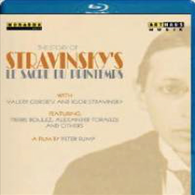 스트라빈스키의 봄의 제전 이야기 (The Story of Stravinsky's Le Sacre du printemps - A Film by Peter Rump) (Documentary)(Blu-ray) (2016) - Igor Stravinsky