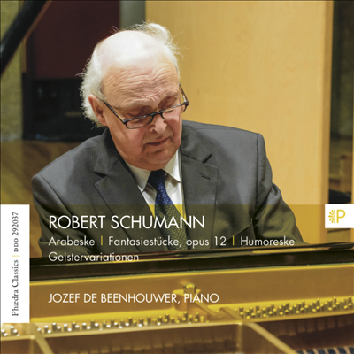 슈만: 환상 소곡집 &amp; 아라베스크 (Schumann: Fantasiestucke &amp; Arabeske)(CD) - Jozef de Beenhouwer