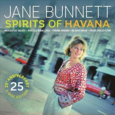Jane Bunnett - Spirits of Havana/Chamalongo (25th Anniversary Delux Edition)(2CD)