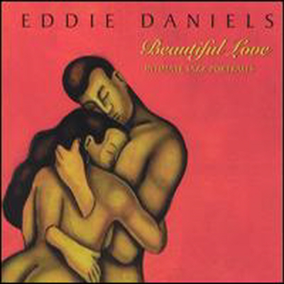 Eddie Daniels - Beautiful Love (Digipack)(CD)