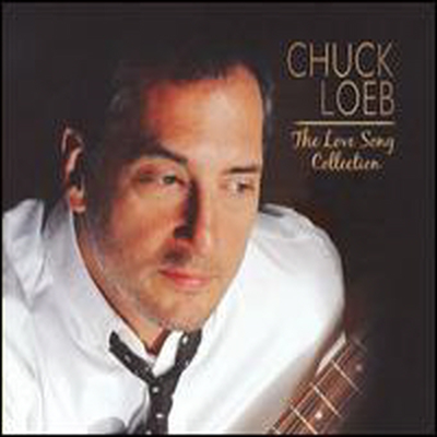 Chuck Loeb - Love Song Collection (Digipack)(CD)