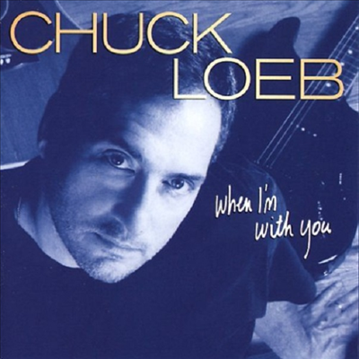 Chuck Loeb - When I&#39;m With You (CD)