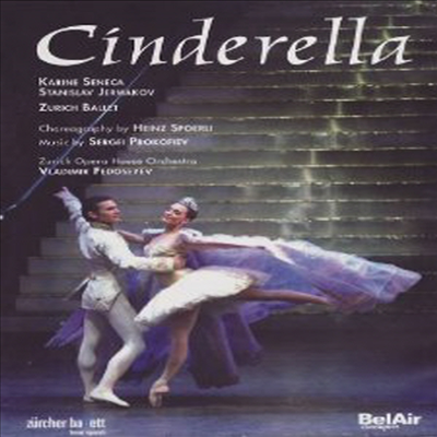 프로코피에프 : 발레 '신데렐라' (Prokofiev : Cinderella) (DVD) (2009) - Zurich Ballet