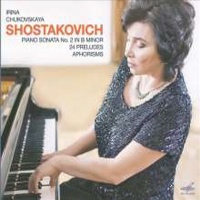 쇼스타코비치: 피아노 소나타 2번 & 24 전주와 푸가 (Shostakovich: Piano Sonata No.2 & 24 Preludes and Fugues)(Digipack)(CD) - Irina Chukovskaya