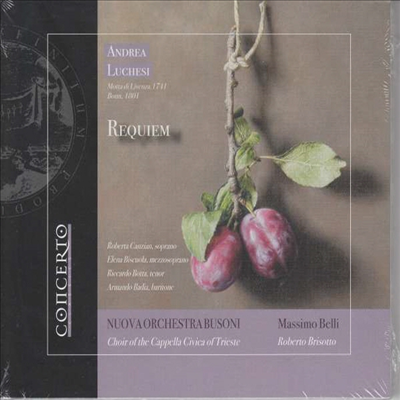 안드레아 루케시: 진혼곡 (Andrea Luchesi: Requiem)(CD) - Massimo Belli