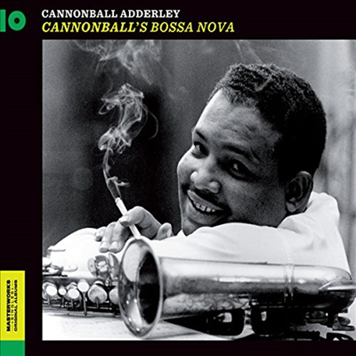 Cannonball Adderley Quintet - Cannonball&#39;s Bossa Nova (Remastered)(6 Bonus tracks)(Digi-Sleeve)(CD)