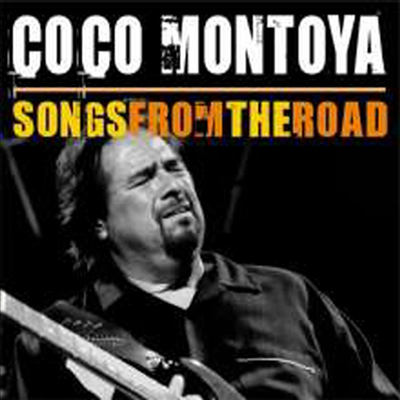 Coco Montoya - Songs From The Road (Deluxe Edition)(2CD)