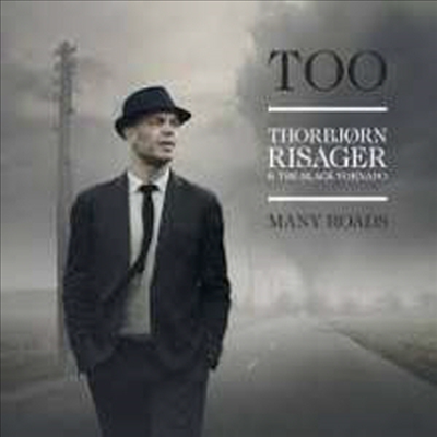 Thorbjorn Risager &amp; The Black Tornado - Too Many Roads (CD)