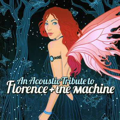 Acoustic Guitar Troubadours - Acoustic Tribute to Florence + the Machine (CD)