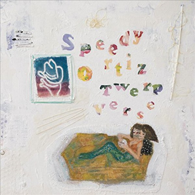 Speedy Ortiz - Twerp Verse (CD)