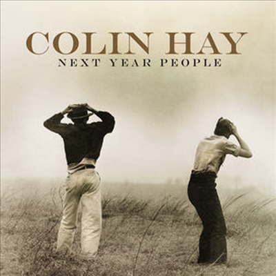 Colin Hay - Next Year People (Deluxe Edition)(CD)