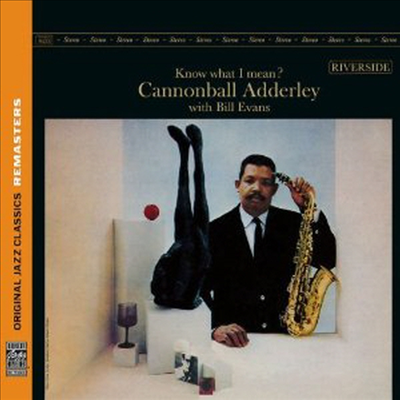 Cannonball Adderley &amp; Bill Evans - Know What I Mean? (Remastered)(Bonus Tracks)(CD)