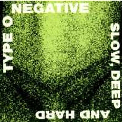 Type O Negative - Slow, Deep And Hard (CD)
