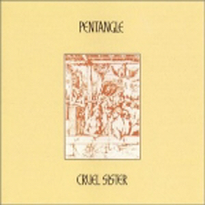 Pentangle - Cruel Sister (CD)