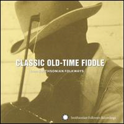 Various Artists - Classic Old-Time Fiddle from Smithsonian Folkways (CD)