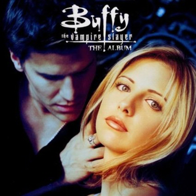 Christophe Beck - Buffy The Vampire Slayer (뱀파이어 해결사) (Soundtrack)(CD)