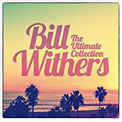 Bill Withers - Ultimate Collection (CD)