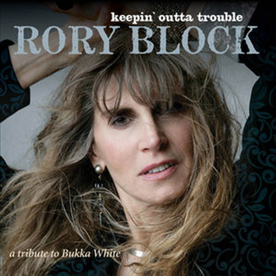 Rory Block - Keepin Outta Trouble: A Tribute To Bukka White (CD)