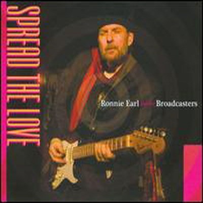 Ronnie Earl &amp; The Broadcasters - Spread The Love (Digipack)(CD)