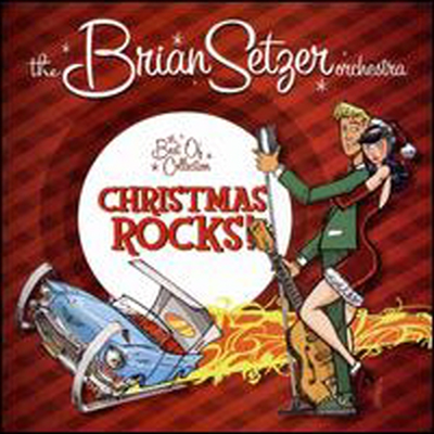 Brian Setzer Orchestra - Christmas Rocks! The Best Of Collection (CD)