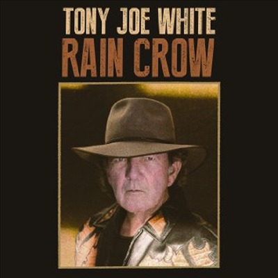 Tony Joe White - Rain Crow (LP+Download Card)