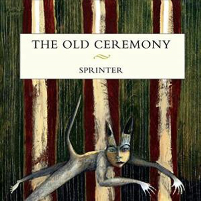 Old Ceremony - Sprinter (Digipack)(CD)