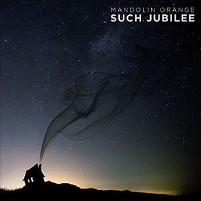 Mandolin Orange - Such Jubilee (CD)