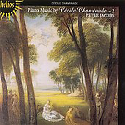 샤미나데 : 피아노 음악집 Vol.2 (Chaminade : Piano Music Vol 2)(CD) - Peter Jacobs