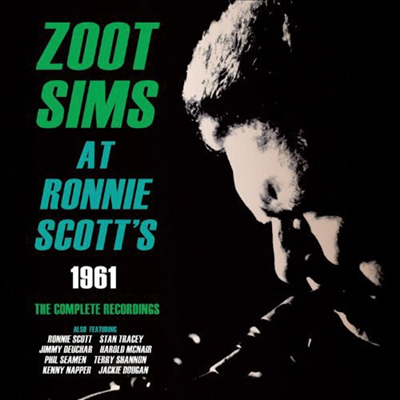 Zoot Sims - At Ronnie Scott's 1961: Complete Recordings (CD)