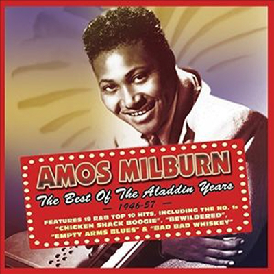 Amos Milburn - Best Of The Aladdin Years 1946-57 (2CD)