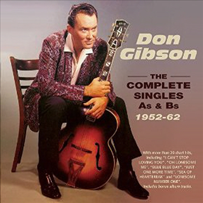 Don Gibson - Complete Singles A&#39;s &amp; B&#39;s 1952-62 (2CD)