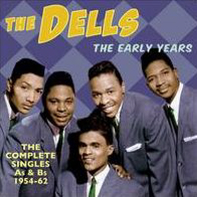 Dells - Early Years: The Complete Singles As &amp; Bs 1954-62 (CD)