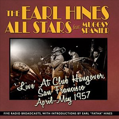 Earl Hines - Live At Club Hangover San Francisco April-May 17 (2CD)