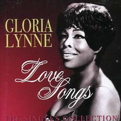 Gloria Lynne - Love Songs The Singles Collection (2CD)