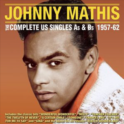 Johnny Mathis - The Complete Us Singles A's & B's 1957-62 (2CD)