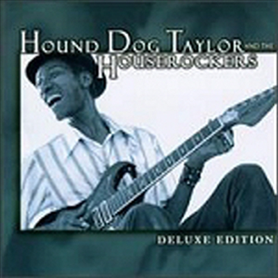 Hound Dog Taylor - Deluxe Edition (CD)