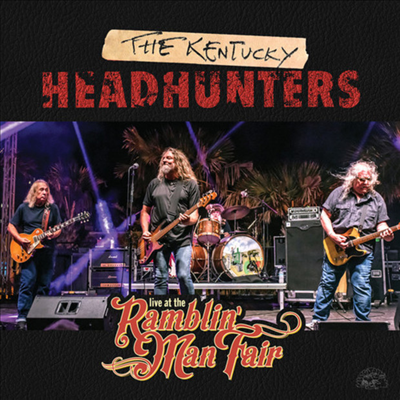 Kentucky Headhunters - Live At The Ramblin&#39; Man Fair (CD)