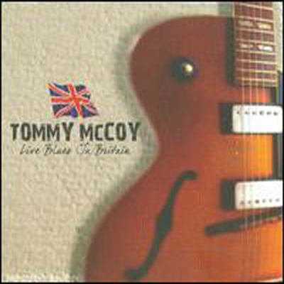 Tommy Mccoy - Live Blues in Britain (Digipack)(CD)