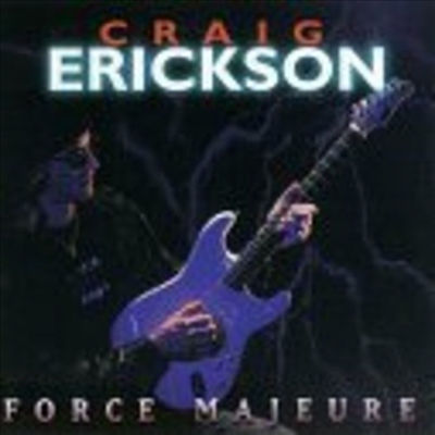 Craig Erickson - Force Majeure (CD)