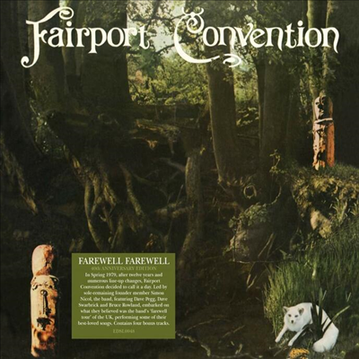 Fairport Convention - Farewell Farewell (40th Anniversary Edition)(CD)