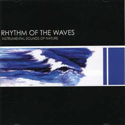 Sounds Of Nature - Rhythm Of The Waves (CD)