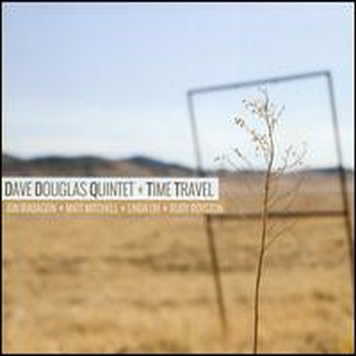 Dave Douglas Quintet - Time Travel (CD)