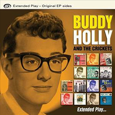 Buddy Holly &amp; The Crickets - Extended Play... Original EP Sides (CD)